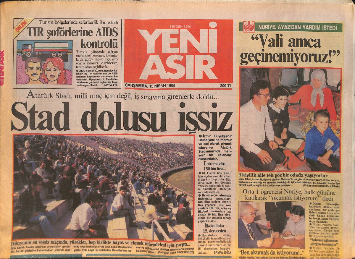Yeni Asır Gazetesi 13 Nisan 1988 - Atatürk Stadı'nda Stad Dolusu İşsiz - Galatasaray'da Şampiyonluk Primi 15'er Milyon GZ132206 - 1