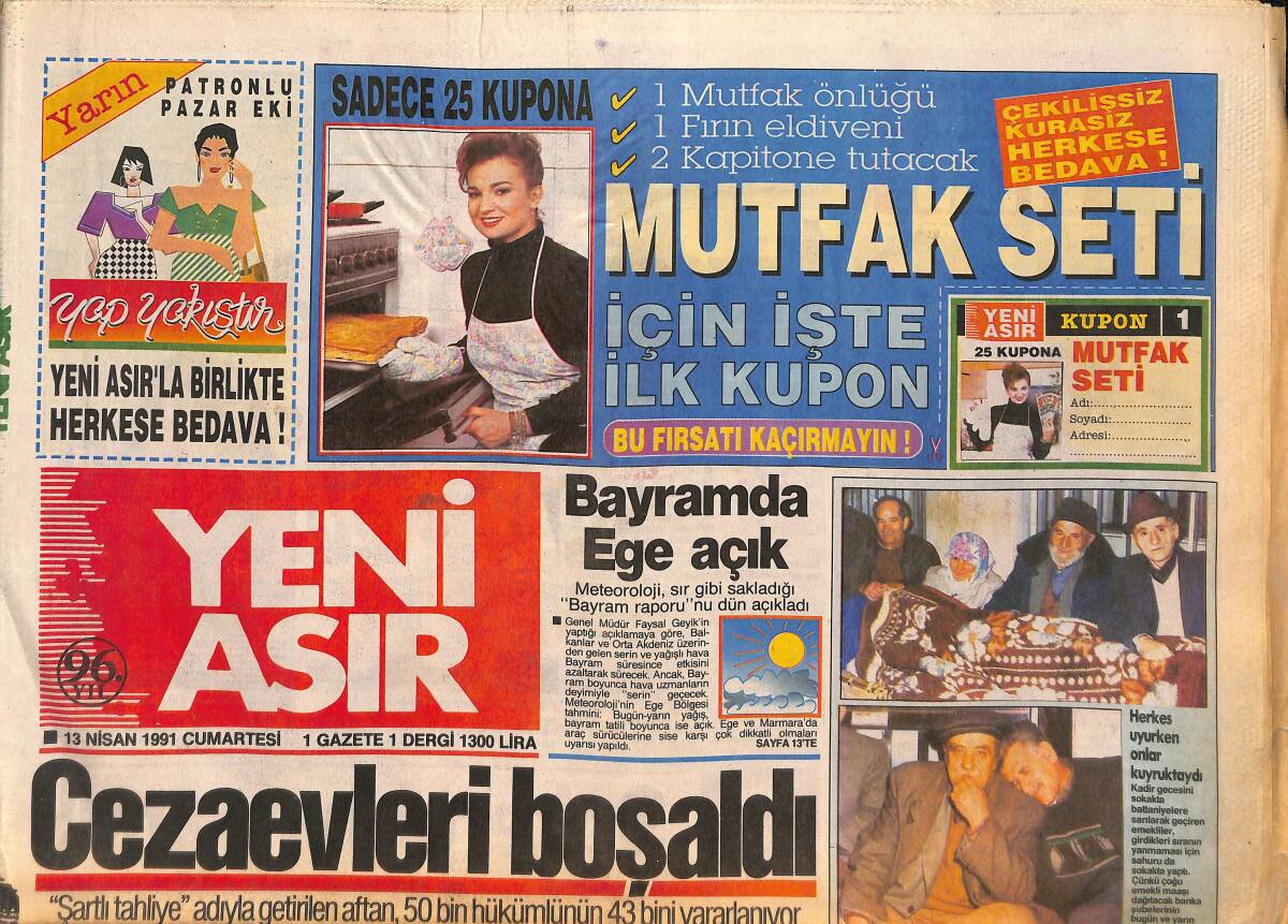 Yeni Asır Gazetesi 13 Nisan 1991 - Cami Avlusunda Soğuktan Donmuş Minik Cesetler - Saddam'dan Kaçan Sığınmacılara Türkiye'nin İzniyle ABD'den Yardım GZ132199 - 1