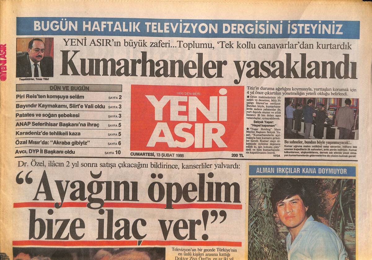 Yeni Asır Gazetesi 13 Şubat 1988 - Kumarhaneler Yasaklandı - Zakkum , Akdeniz Ve Ege'de Çok Bol Yetişiyor GZ133766 - 1