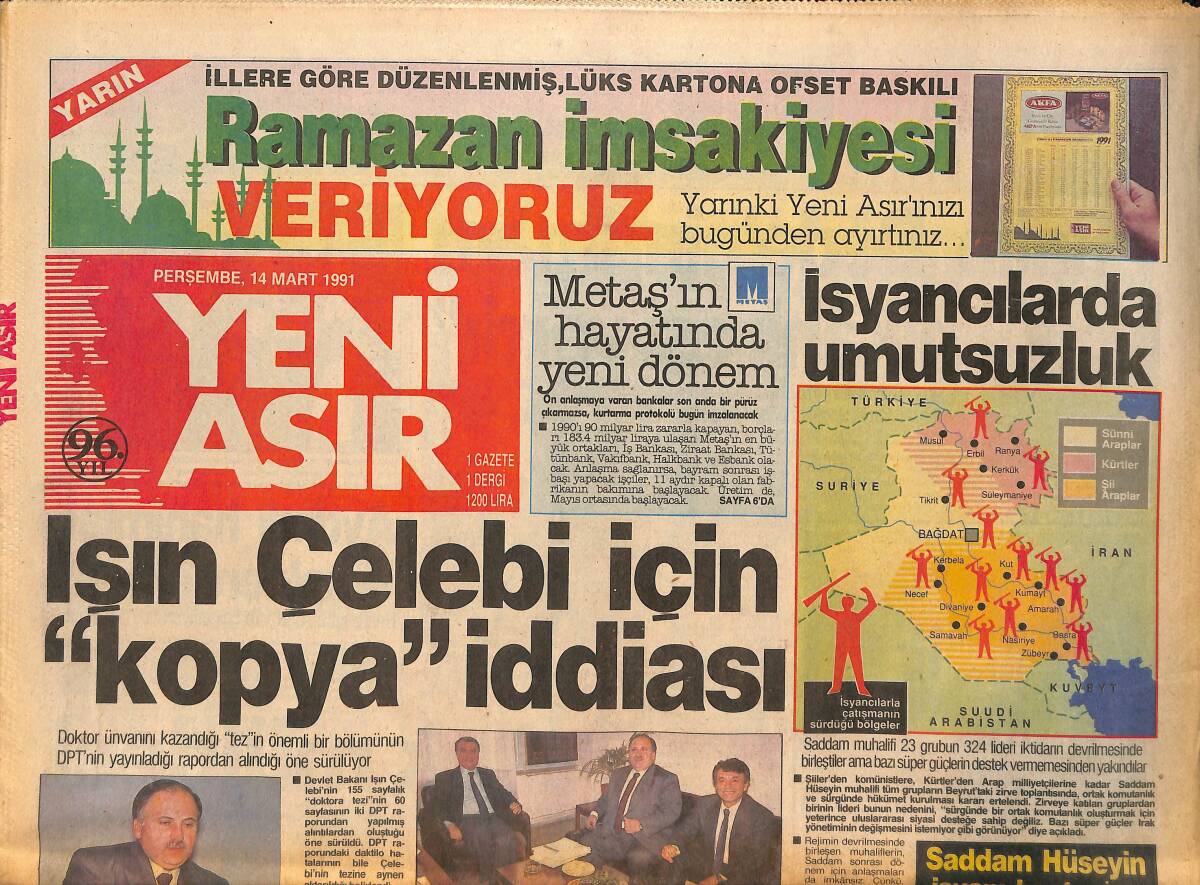 Yeni Asır Gazetesi 14 Mart 1991 - Saddam İsyanı Kanla Bastırıyor - Aslan Kupada Kükredi - Fenerin Artık Hiç Bir Kupada Ümidi Kalmadı GZ132302 - 1