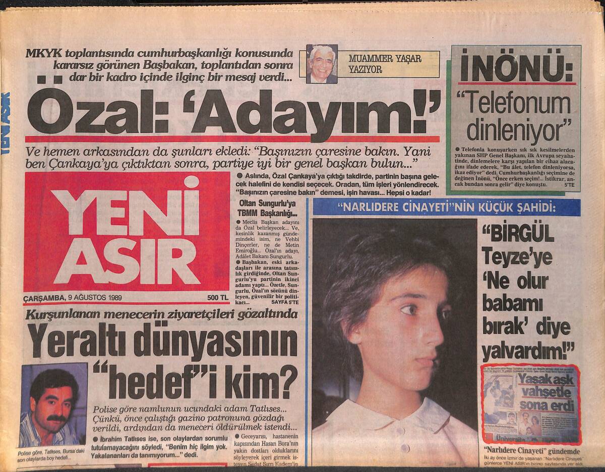 Yeni Asır Gazetesi 9 Ağustos 1989 - Galatasaray Milan'da Ya TRT Nerede ? - Yeraltı Dünyasının Hedefi Kim ? GZ131537 - 1