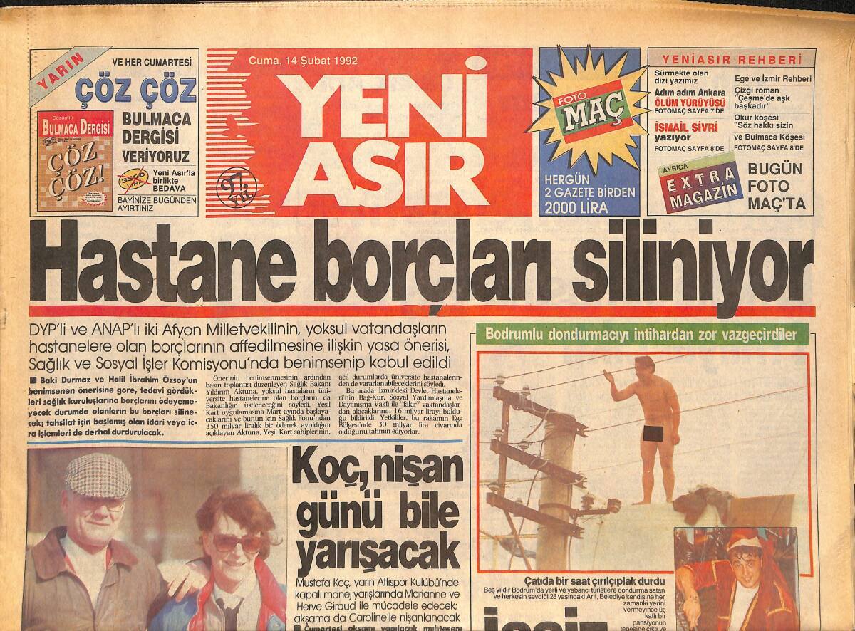 Yeni Asır Gazetesi 14 Şubat 1992 - Bülent Ersoy Sahneden İki Saat İnmedi ! - Tütüncü Ortada Kaldı GZ133638 - 1