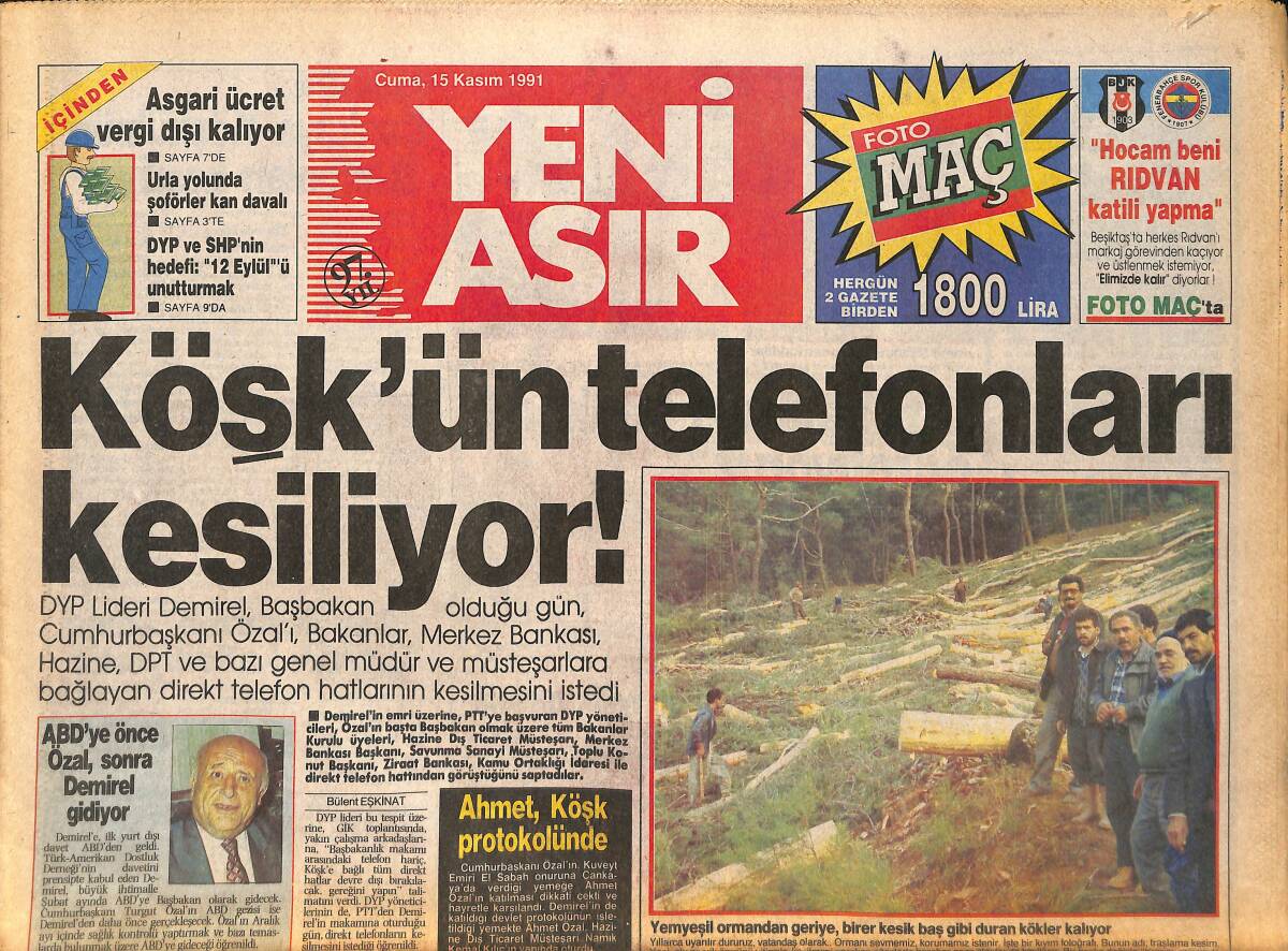 Yeni Asır Gazetesi 15 Kasım 1991 - ABD'ye önce Özal, sonra Demirel gidiyor - Irak'ı Fuara Alamadık GZ132154 - 1