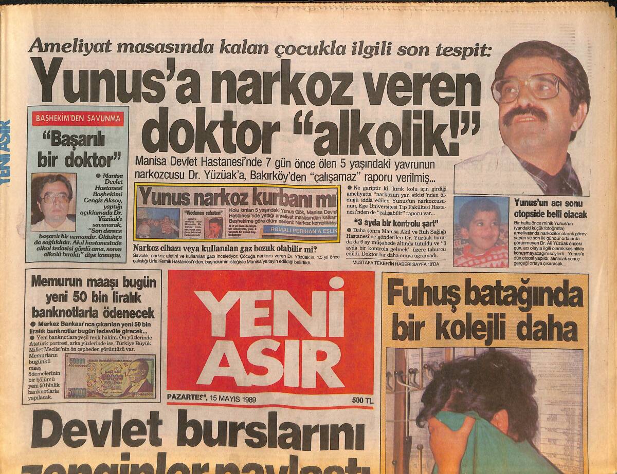 Yeni Asır Gazetesi 15 Mayıs 1989 - Şarkıcı Atilla Kaya Silahlı Baskından Tutuklandı - Sevim Egesoy Kaç Yaşında Evlendi ? GZ133806 - 1