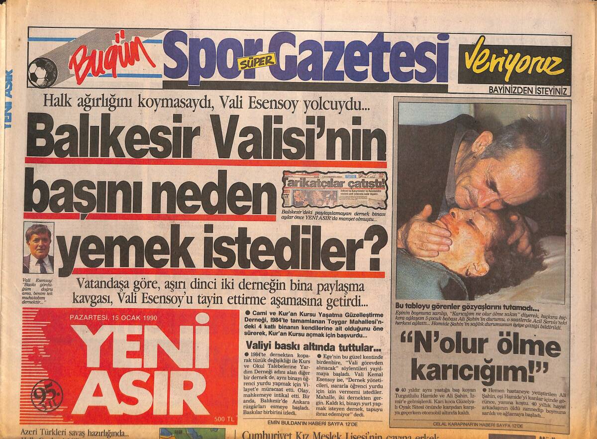 Yeni Asır Gazetesi 15 Ocak 1990 - Baku'da Kanlı Olaylar : 26 Ölü - Liz Taylor : Sevdi Mi , Mutlaka Evleniyor ! GZ134328 - 1