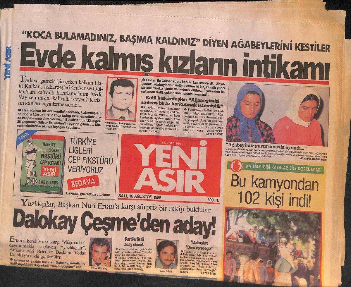 Yeni Asır Gazetesi 16 Ağustos 1988 - Prof. Moroğlu Tütünbank'ta - Dalokay Çeşme'den Aday ! GZ134331 - 1