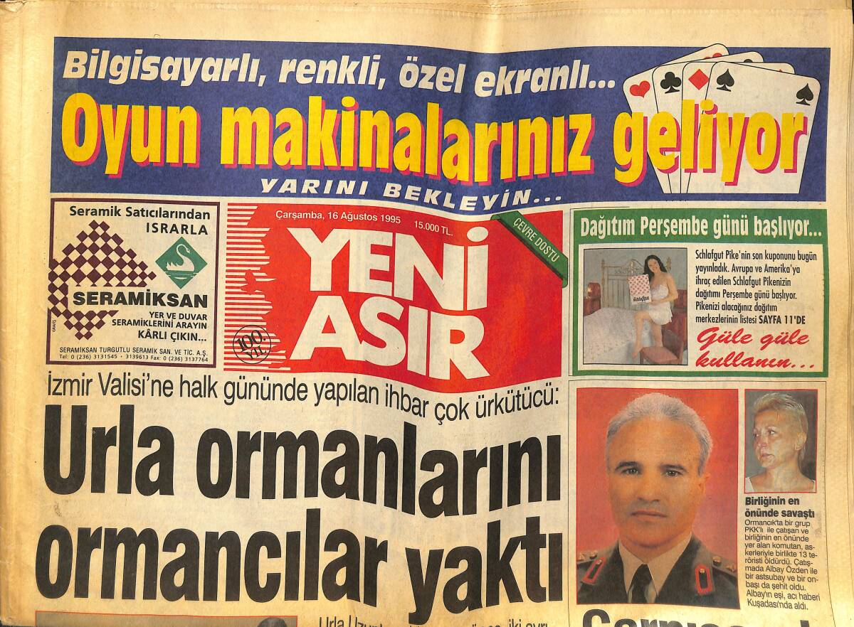 Yeni Asır Gazetesi 16 Ağustos 1995 - Urla Ormanlarını Ormancılar Yaktı - Seba Şifo'yu Uyardı GZ133570 - 1