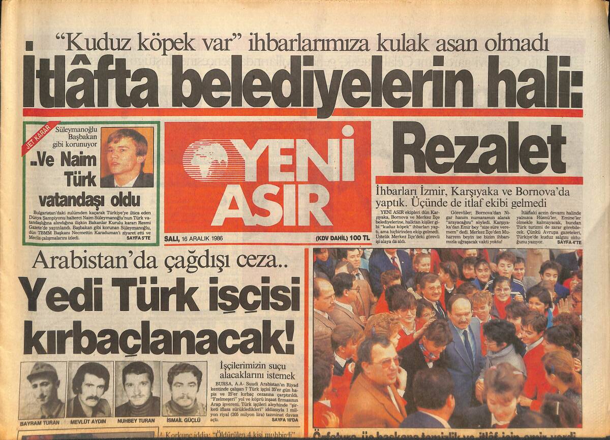 Yeni Asır Gazetesi 16 Aralık 1986 - İzmir'de Tifo Görüldü - Ve Naim Süleymanoğlu Türk Vatandaşı Oldu GZ133714 - 1