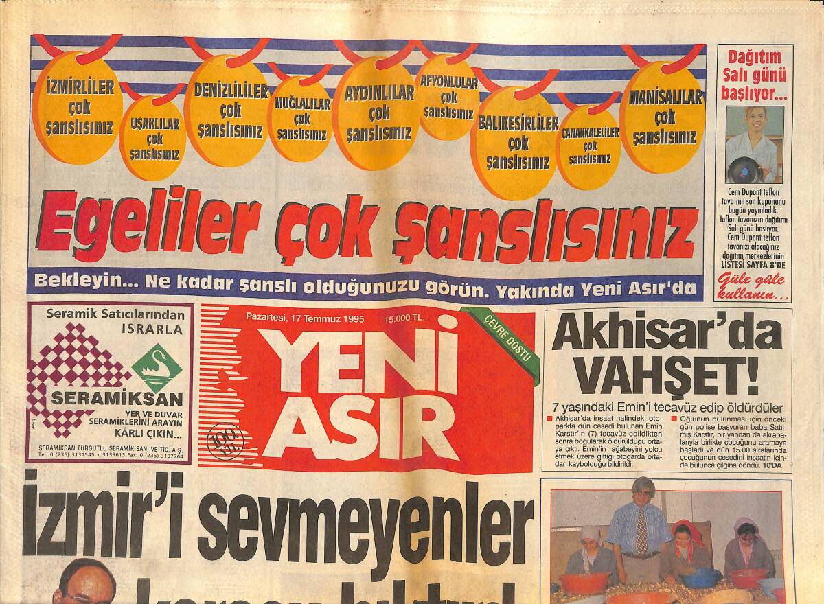 Yeni Asır Gazetesi 17 Temmuz 1995 - KSK'ye Afrika Rüzgarı - Ankara'da Gali Sıkıntısı GZ133673 - 1