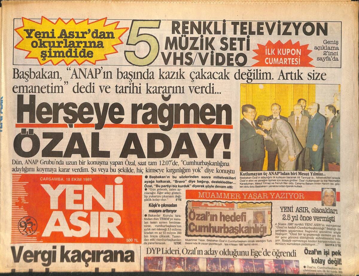 Yeni Asır Gazetesi 18 Ekim 1989 - Özal Cumhurbaşkanlığına Aday Olmaya Karar Verdi - İdamı Duyunca Ayakkabıyı Avukatın Kafasına Fırlattı GZ132238 - 1