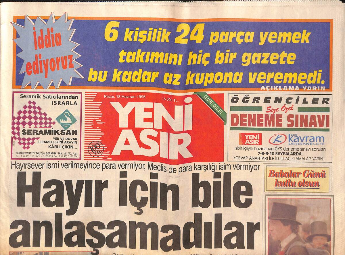 Yeni Asır Gazetesi 18 Haziran 1995 - Tire Kaymakamı Görevden Alınıyor - Parreira Şov Yaptı - Souness Zorda GZ134337 - 1