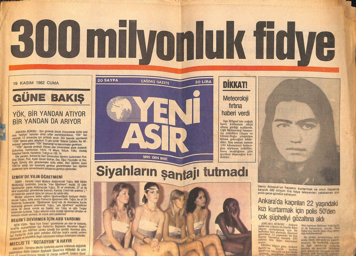 Yeni Asır Gazetesi 19 Kasım 1982 - 300 Milyonluk Fidye - Kaçırılan 22 Yaşındaki Kızı Kurtarmak için 50 Kişi Gözaltına Alındı GZ132201 - 1