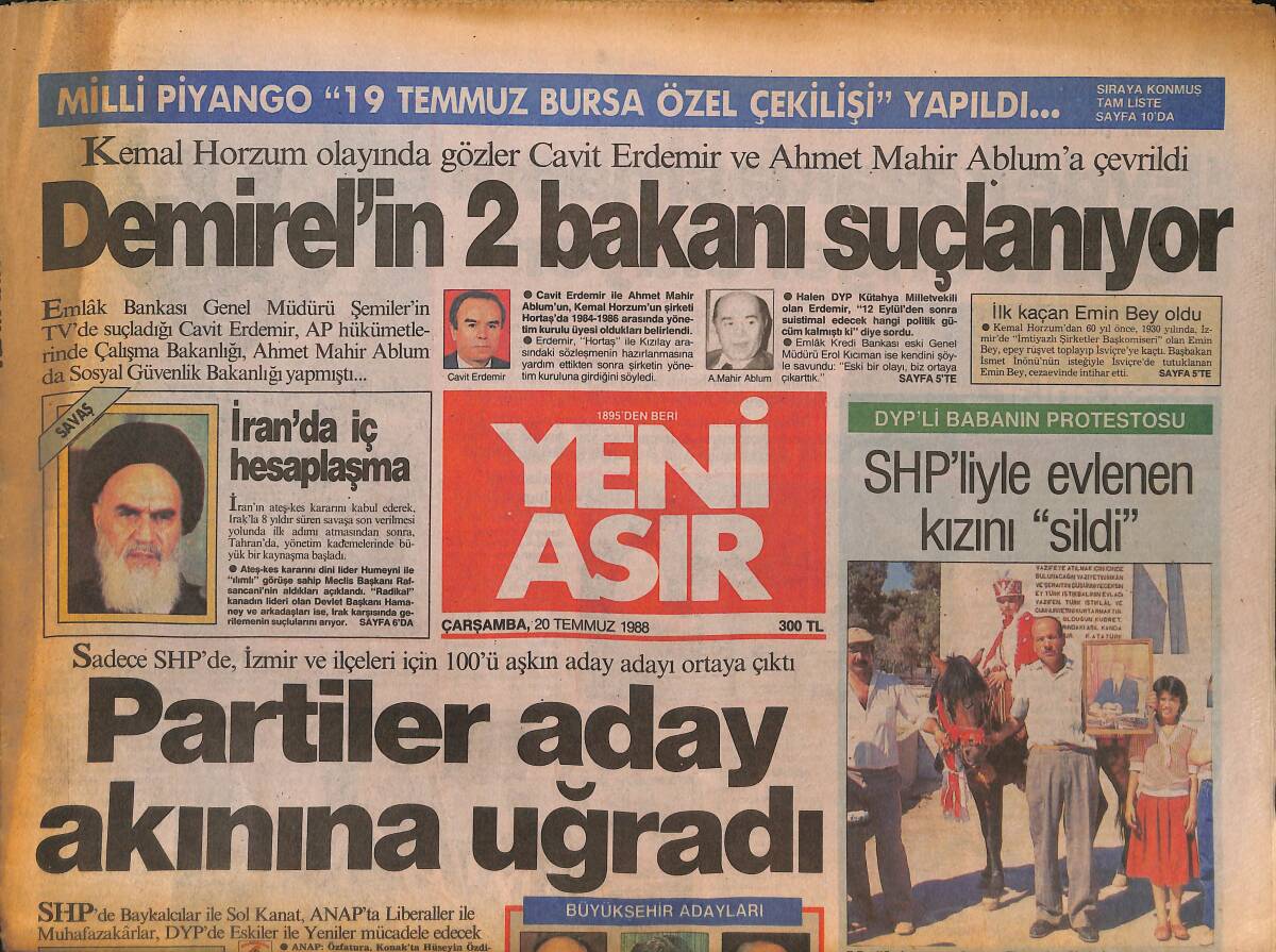 Yeni Asır Gazetesi 20 Temmuz 1988 - Demirel'in 2 Bakanı Suçlanıyor - Özal'ın Gözdamarı Nasıl Çatladı ? GZ131628 - 1