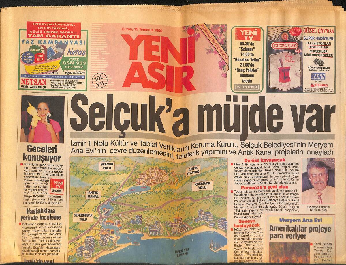 Yeni Asır Gazetesi 19 Temmuz 1996 - Teleferik Projesi Alman Ve İtalyanlar Yapacak - Meryem Ana Evine Amerikalılar Para Veriyor GZ132295 - 1