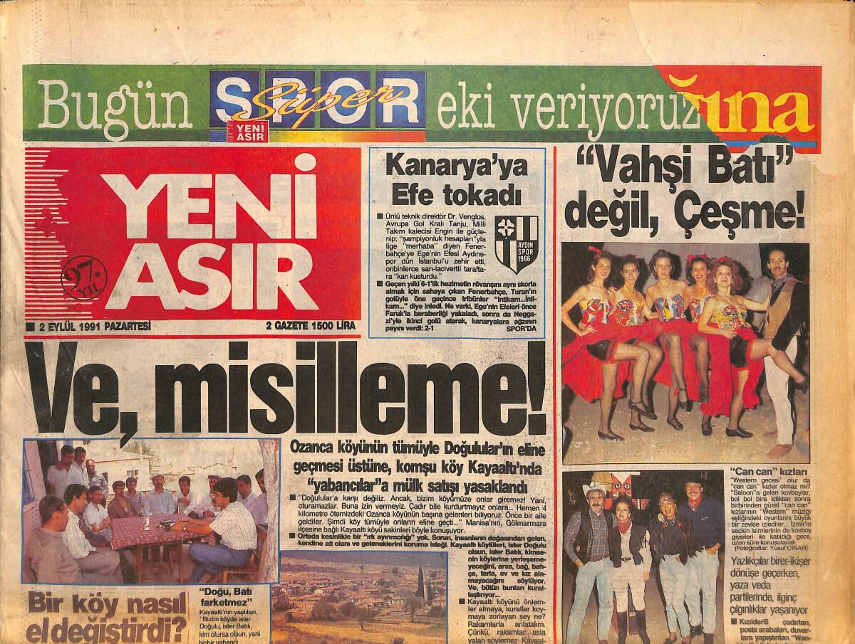 Yeni Asır Gazetesi 2 Eylül 1991 - SHP Genel Merkezi'nden Bornova'da Geri Adım - Kanarya'ya Efe Tokadı GZ134218 - 1