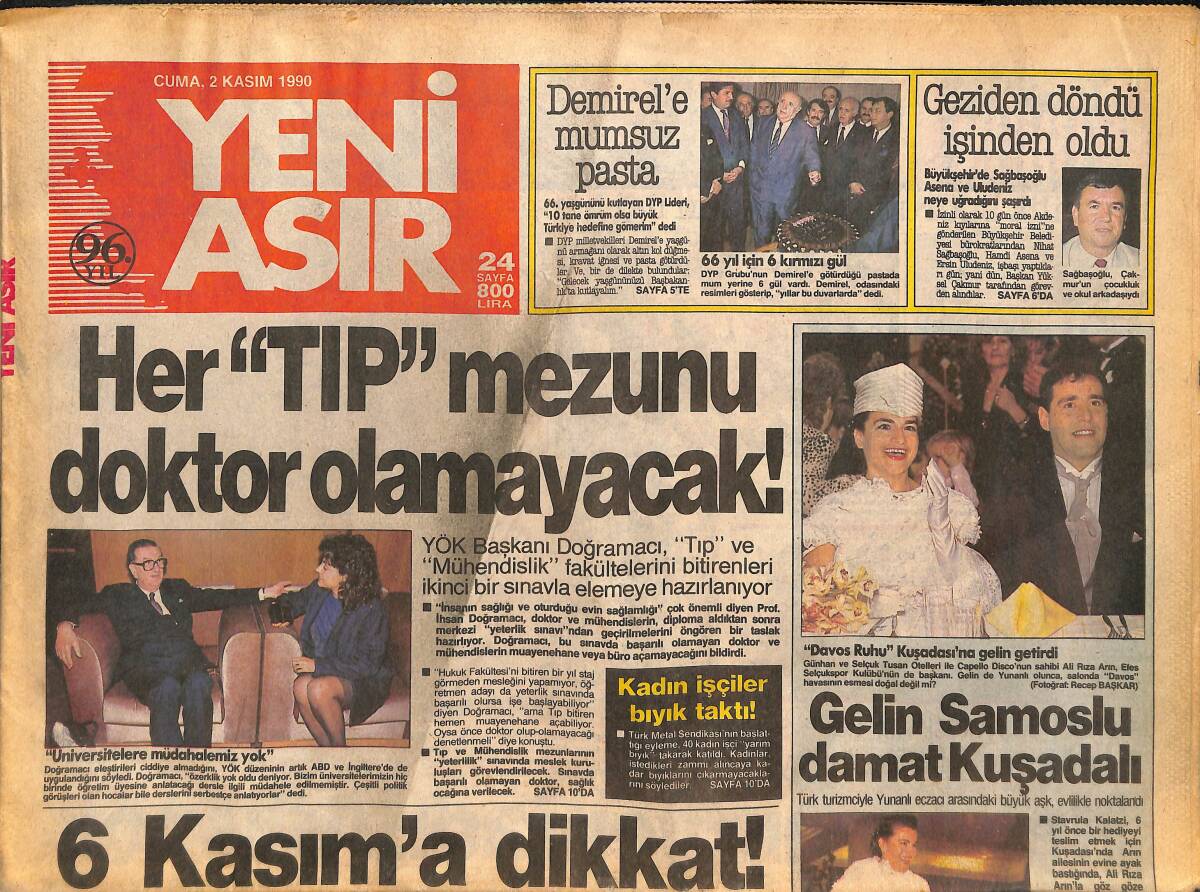 Yeni Asır Gazetesi 2 Kasım 1990 - Çakmur'un Elinden Tuttuğu Kaybediyor - Her Tıp Mezunu Doktor Olamayacak GZ133640 - 1