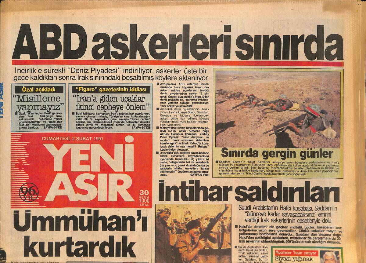 Yeni Asır Gazetesi 2 Şubat 1991 - ABD Askerleri Sınırda - İzmir'de Savaş İçin Hazırlık GZ132101 - 1