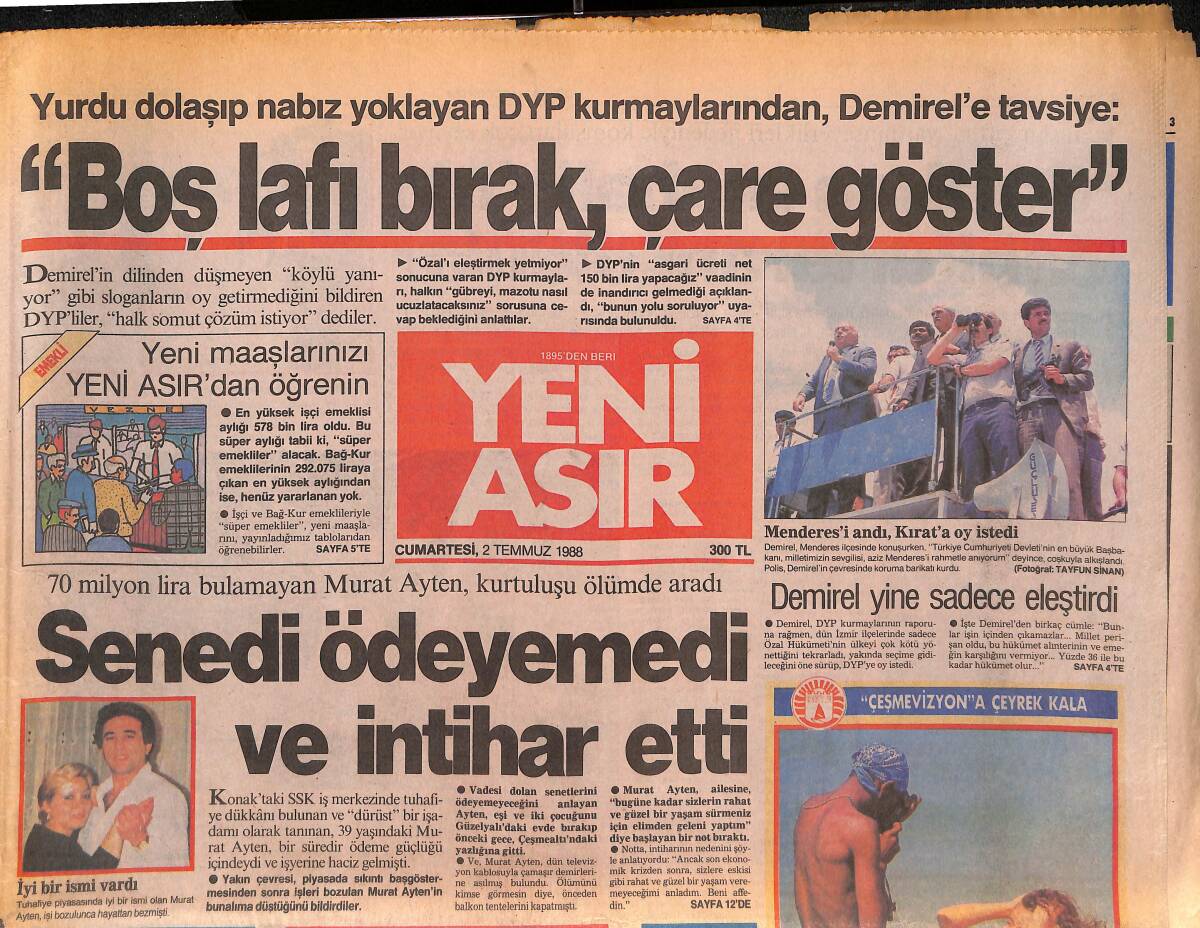 Yeni Asır Gazetesi 2 Temmuz 1988 - Bankalar Para Arıyor - Demirel Yine Sadece Eleştirdi GZ134407 - 1