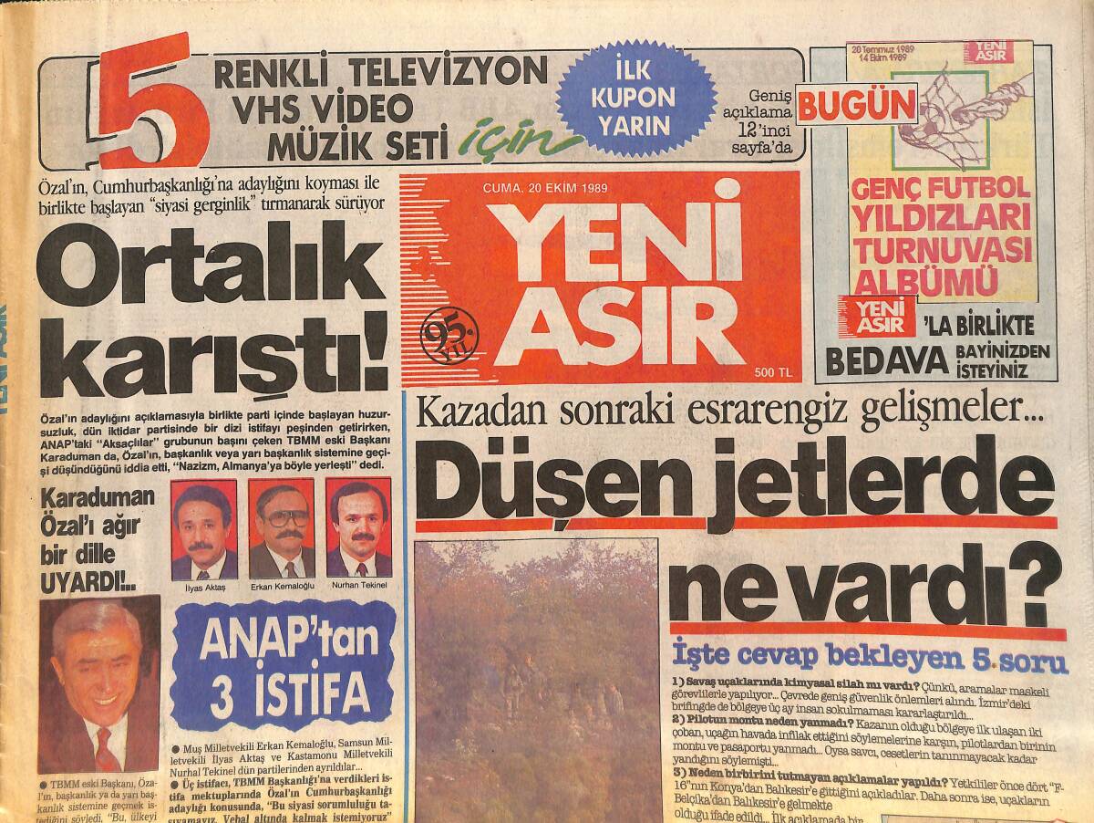 Yeni Asır Gazetesi 20 Ekim 1989 - Kazadan Sonraki Esrarengiz Gelişmeler; Düşen Jetlerde Ne Vardı? - İnönü : Özal İle Son Kez El Sıkıştık GZ132241 - 1
