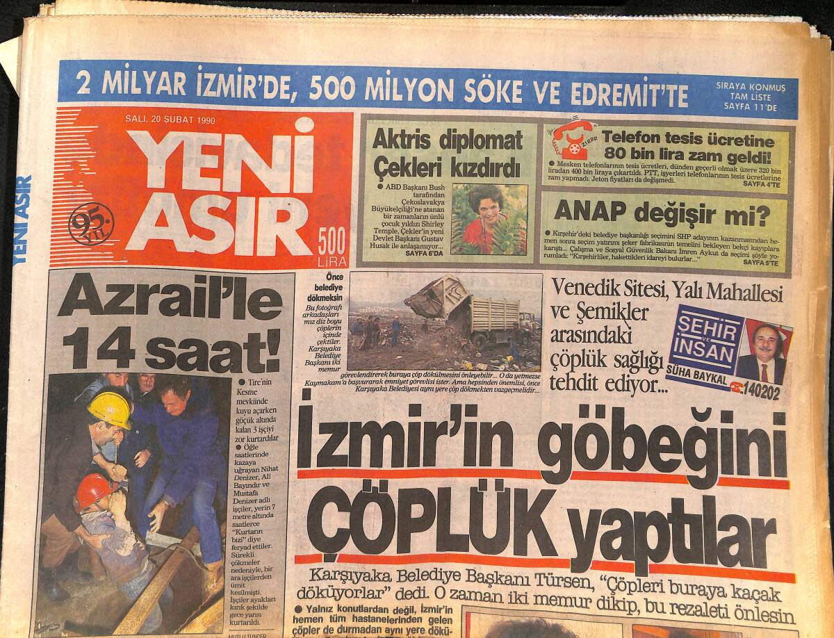 Yeni Asır Gazetesi 20 Şubat 1990 - İzmir'in Göbeğini Çöplük Yaptılar - Kaf-Kaf'ın İsyanı - Amatörler Dert Küpü GZ134772 - 1