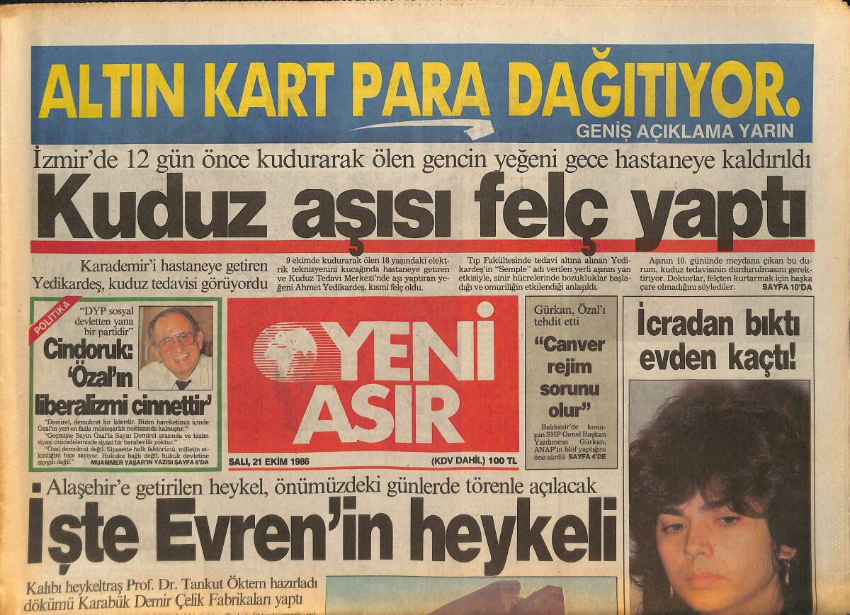 Yeni Asır Gazetesi 21 Ekim 1986 - Cumhurbaşkanı Evren'den Bulgar Ve Yunan Hükümetlerine İkaz - Muazzez Abacı Ve Sibel Can - Ege'de 