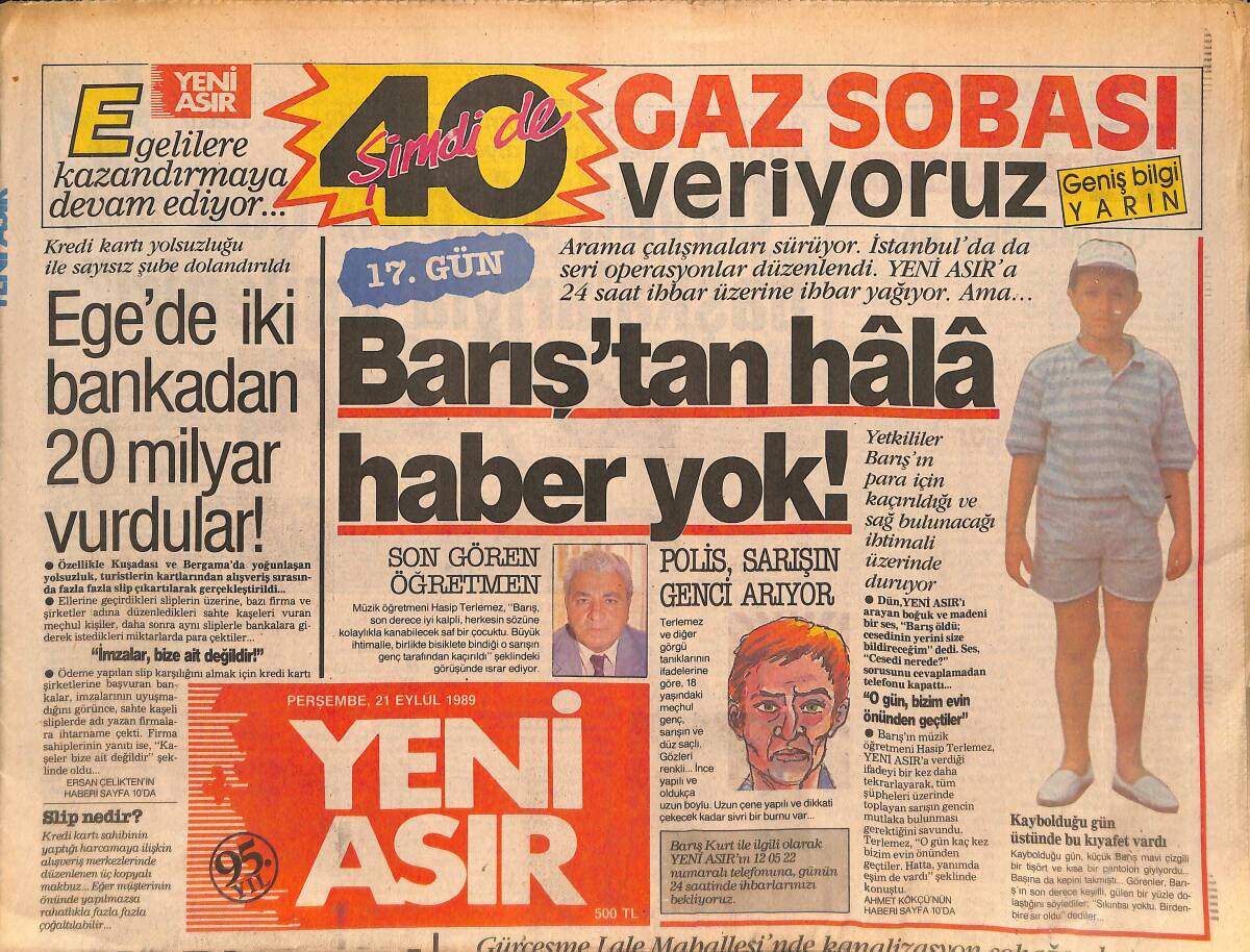 Yeni Asır Gazetesi 21 Eylül 1989 - İstanbul'da Seri Operasyonlar Düzenlendi Ama Barıştan Hala Haber Yok- Hülya Avşar, Bülent Ersoy, İbrahim Tatlıses GZ132277 - 1