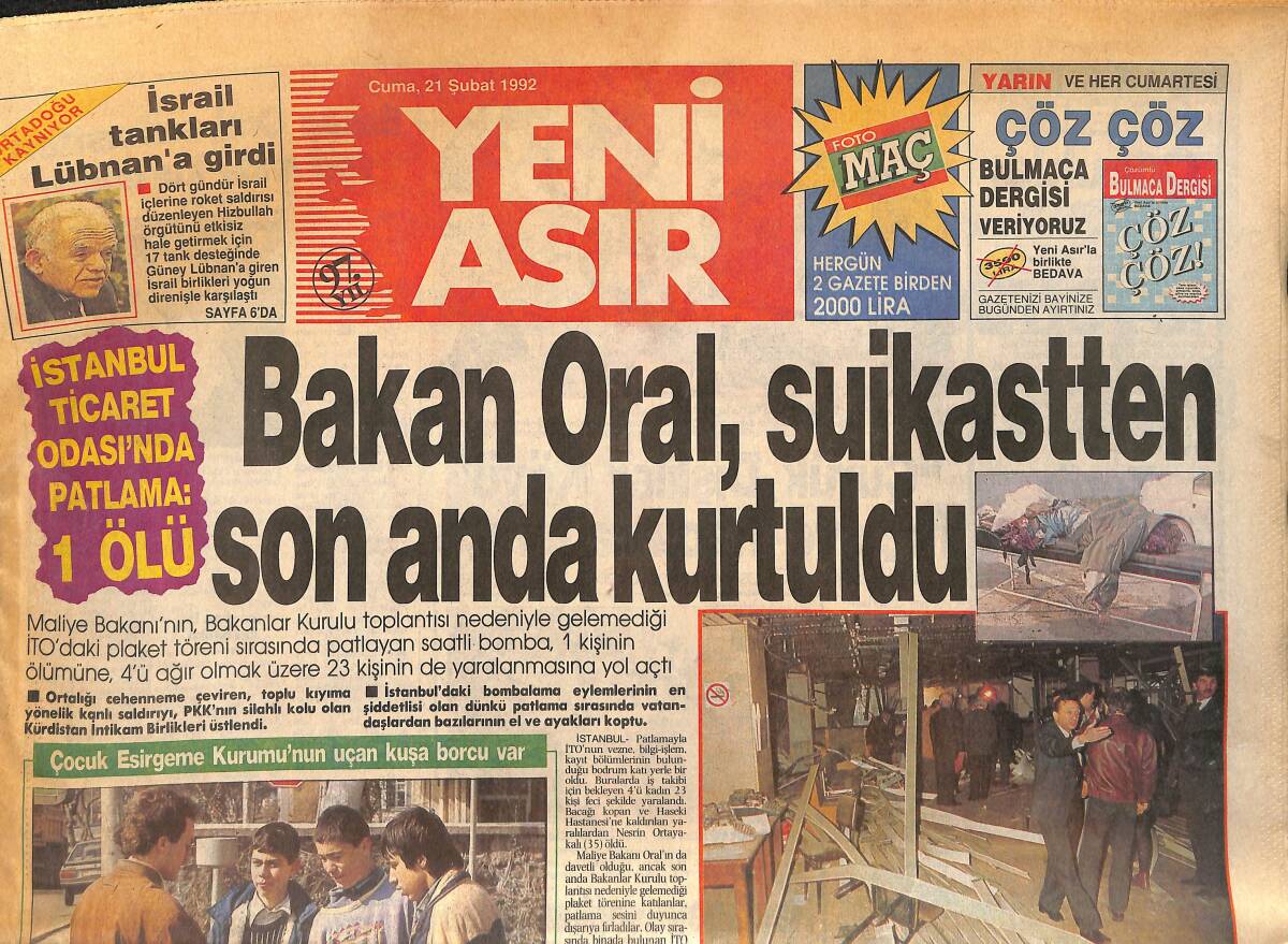 Yeni Asır Gazetesi 21 Şubat 1992 - Bakan Oral , Suikastten Son Anda Kurtuldu GZ133641 - 1