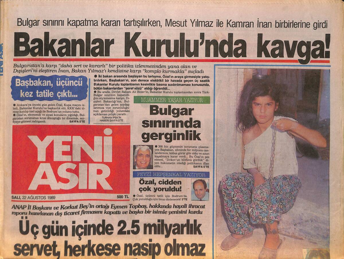 Yeni Asır Gazetesi 22 Ağustos 1989-Ailesini Kaybeden Denizlili SongülEvlere Zarar Vermeye Başladı KomşularıZincirle Bağladı-Bulgar Sınırında Gerginlik GZ132288 - 1