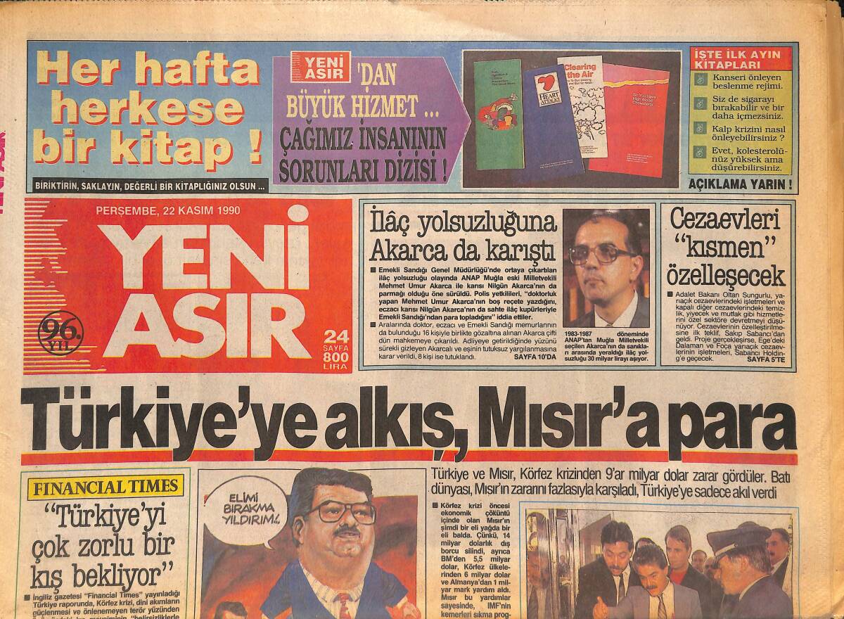 Yeni Asır Gazetesi 22 Kasım 1990 - ABD Kongresi Savaşa Karşı - İlaç Yolsuzluğuna Akarca da Karıştı GZ133802 - 1