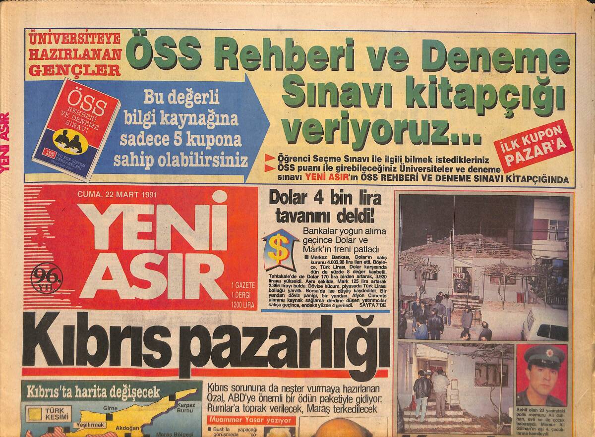 Yeni Asır Gazetesi 22 Mart 1991 - Çaymahallesi Polis Karakolu Teröristler Tarafından Bombalandı - Kıbrıs Sorununu Çözmek İçin ABD'ye Teklif Hazırlıyor GZ132301 - 1