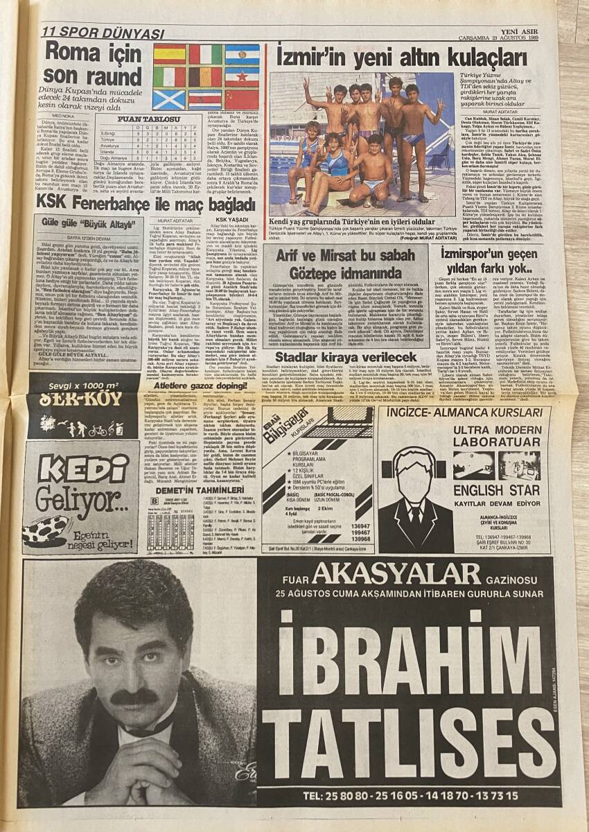 Yeni Asır Gazetesi 23 Ağustos 1989 - Almanya'dan Gelen Cellat! - Zerrin Özer Büyüledi - Fuar Akasyalar Gazino Afişi, Bülent Ersoy, İbrahim Tatlıses GZ132168 - 2