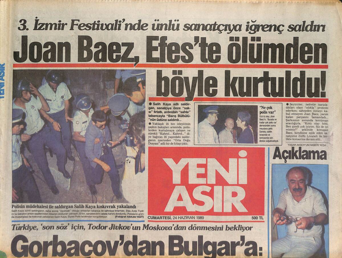 Yeni Asır Gazetesi 24 Haziran 1989 - Gorbaçov'dan Bulgar'a Dur Artık - Joan Baez , Efes'te Ölümden Böyle Kurtuldu GZ131515 - 1