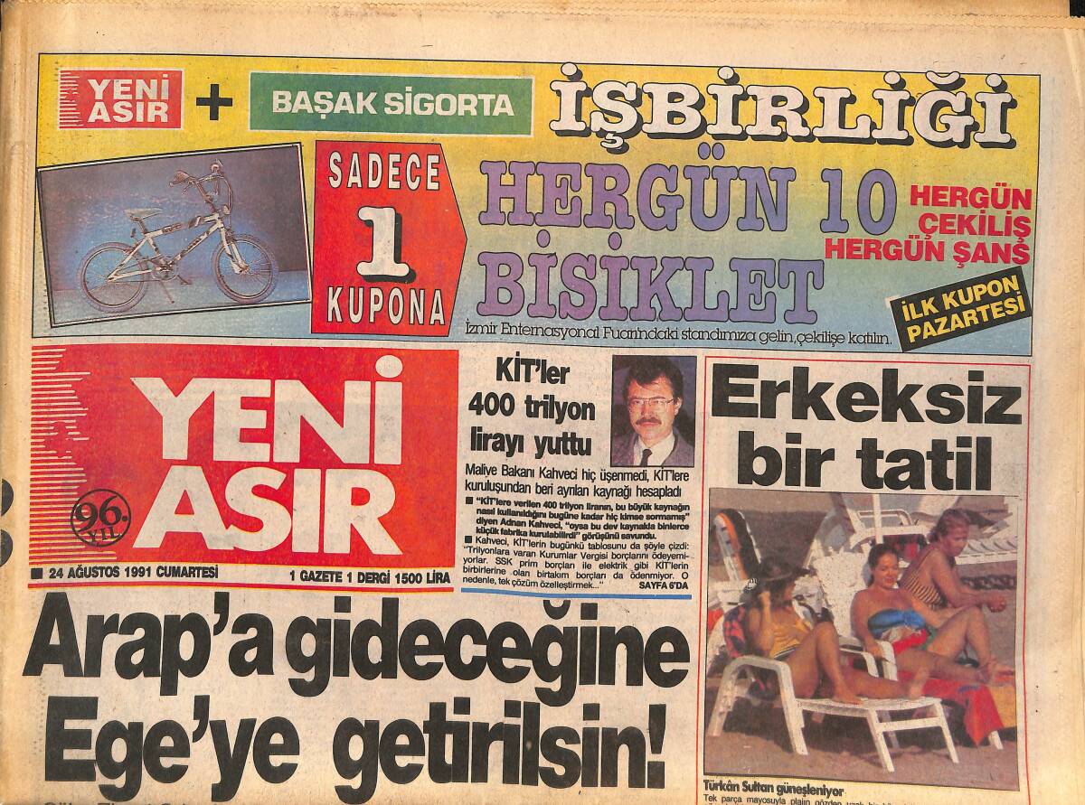 Yeni Asır Gazetesi 24 Ağustos 1991 - Ve , Yeltsin Kremlin'de - Beşiktaş'ta Maddi Kriz GZ133747 - 1