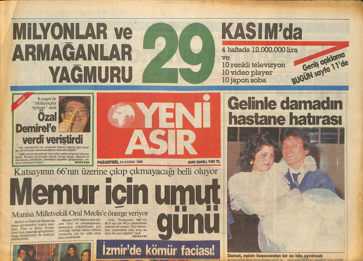 Yeni Asır Gazetesi 24 Kasım 1986 - Bayındır'ın 22 Yıllık Belediye Başkanı Emekliliğe Hazırlanıyor - Özal , Demirel'e Verdi Veriştirdi GZ133679 - 1