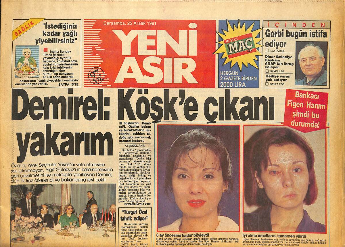 Yeni Asır Gazetesi 25 Aralık 1991 - Akaev : İzmir Kardeş Kent - Demirel : Köşk'e Çıkanı Yakarım GZ133783 - 1