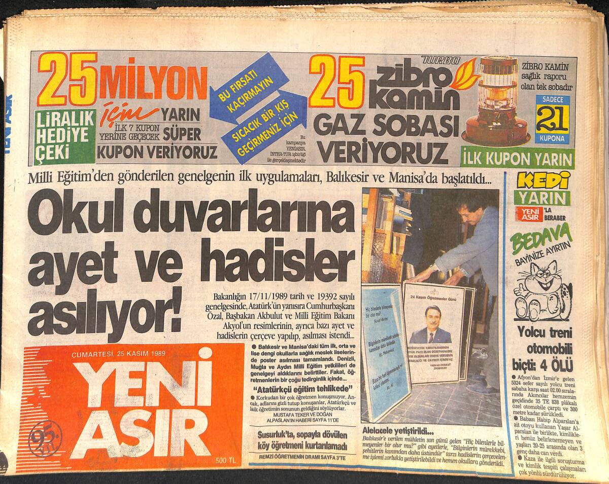 Yeni Asır Gazetesi 25 Kasım 1989 - Okul Duvarlarına Ayetler Ve Hadisler Asılıyor - Harika Avcı, Hülya Sözer Gazino Afişi GZ134775 - 1