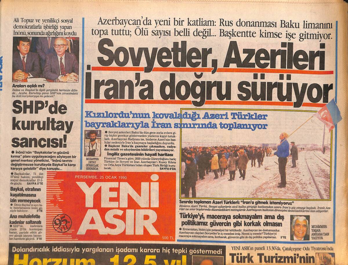 Yeni Asır Gazetesi 25 Ocak 1990 - Sovyetler , Azerileri İran'a Doğru Sürüyor - Ege Tütünü Kilitlendi GZ134317 - 1