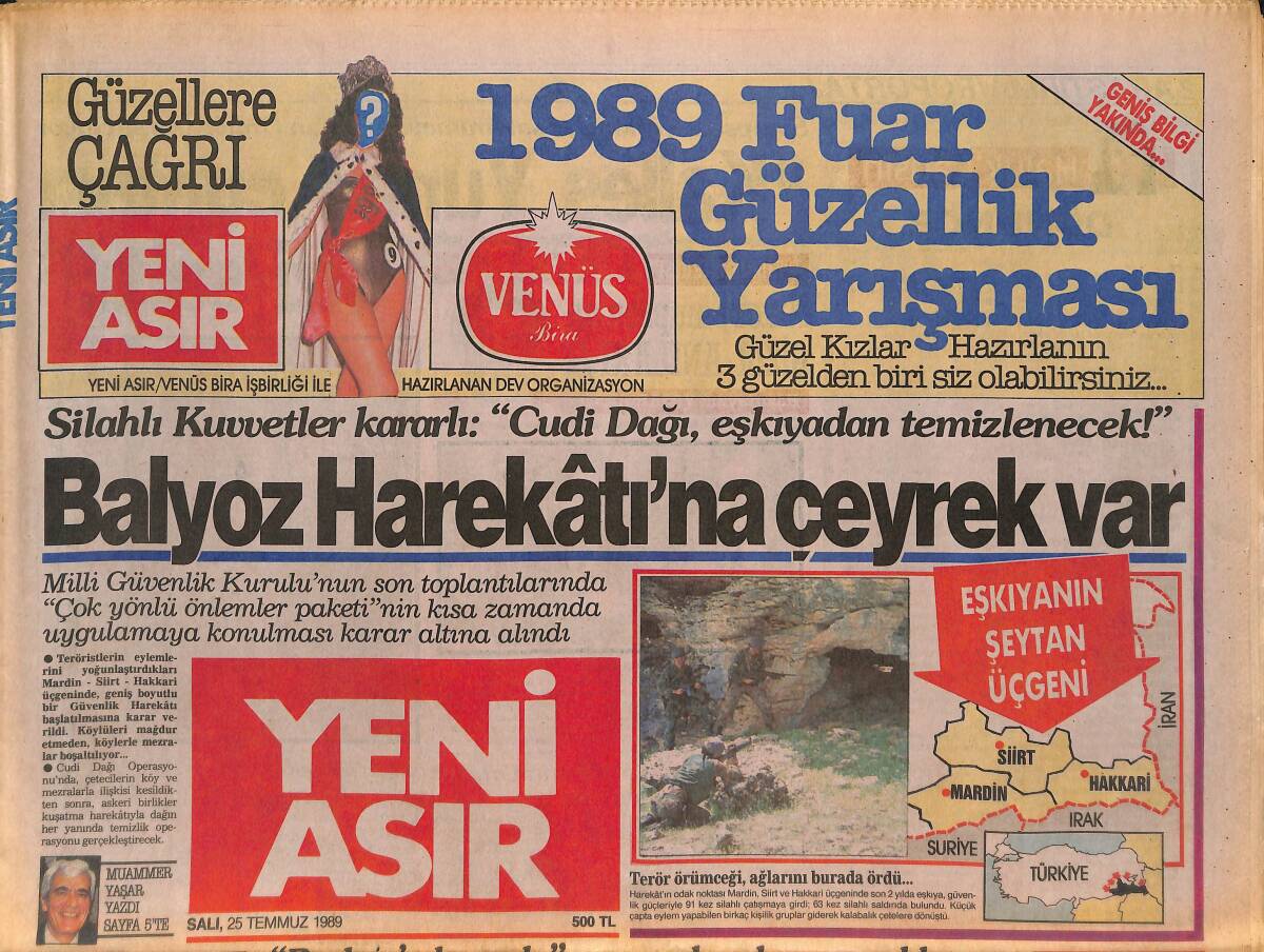 Yeni Asır Gazetesi 25 Temmuz 1989 - Turgut Özal git'ten anlamıyor! - Kalleş Cunta Kıbrıs'ı sattı - Galatasaray sakatlar ordusu GZ132156 - 1