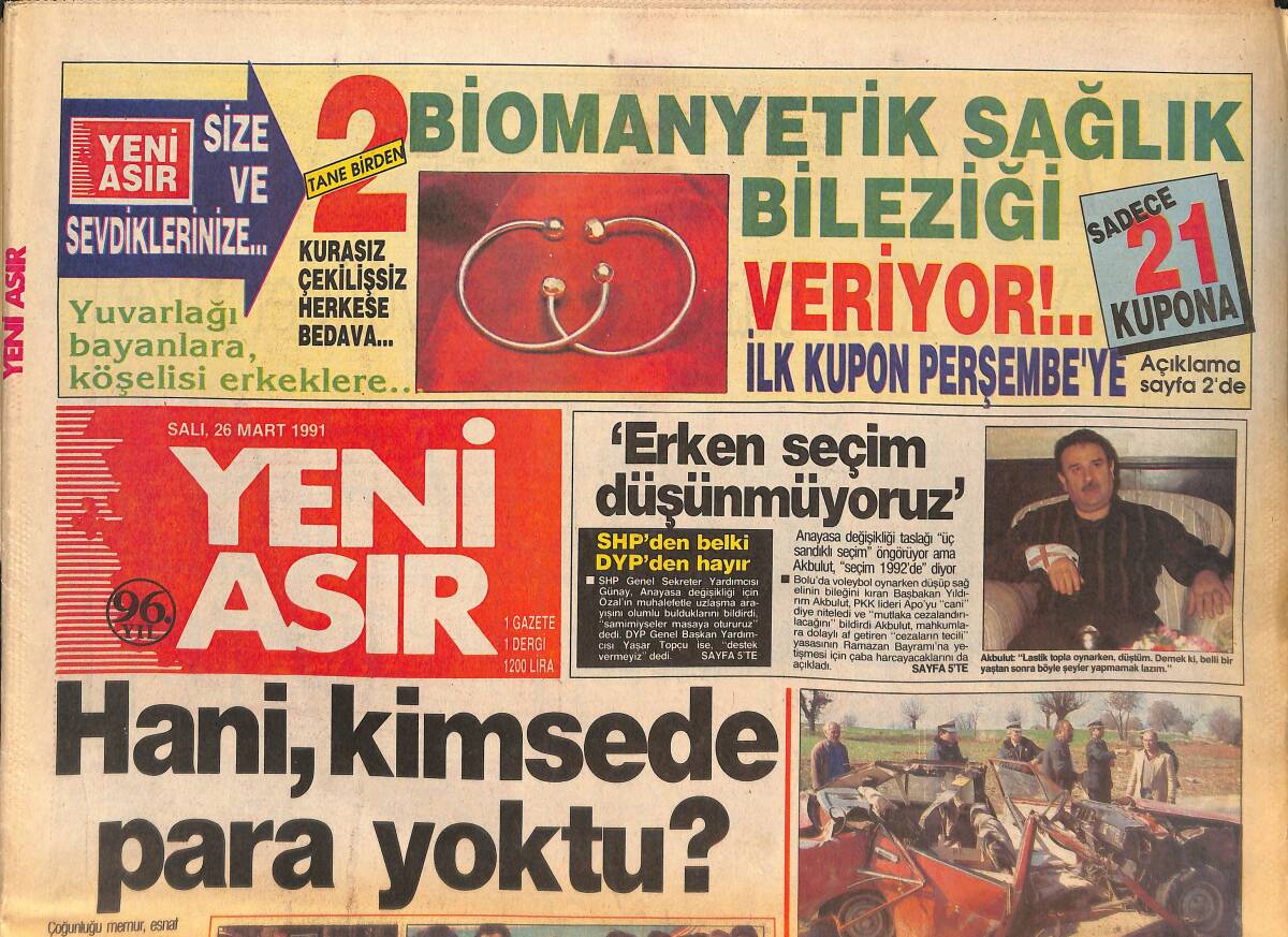 Yeni Asır Gazetesi 26 Mart 1991-Başbakan Yıldırım Akbulut;Erken Seçim Düşünmüyoruz Dedi-Afyon Çimento Hisse Senetlerinden Almak İçin Kuyruğa Girdiler GZ132320 - 1
