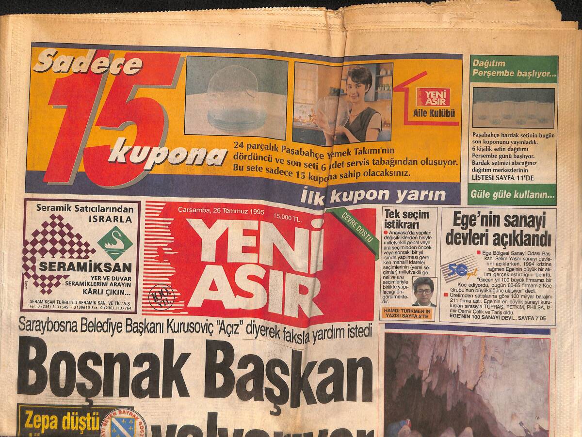 Yeni Asır Gazetesi 26 Temmuz 1995 - Boşnak Başkan Yalvarıyor - Cim-Bom Gönül Aldı GZ134284 - 1