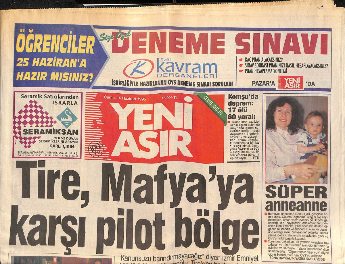 Yeni Asır Gazetesi 16 Haziran 1995 - Özer Çiller Akçalı'yı Tebrik Etti - Parreira Liste Verdi GZ131595 - 1