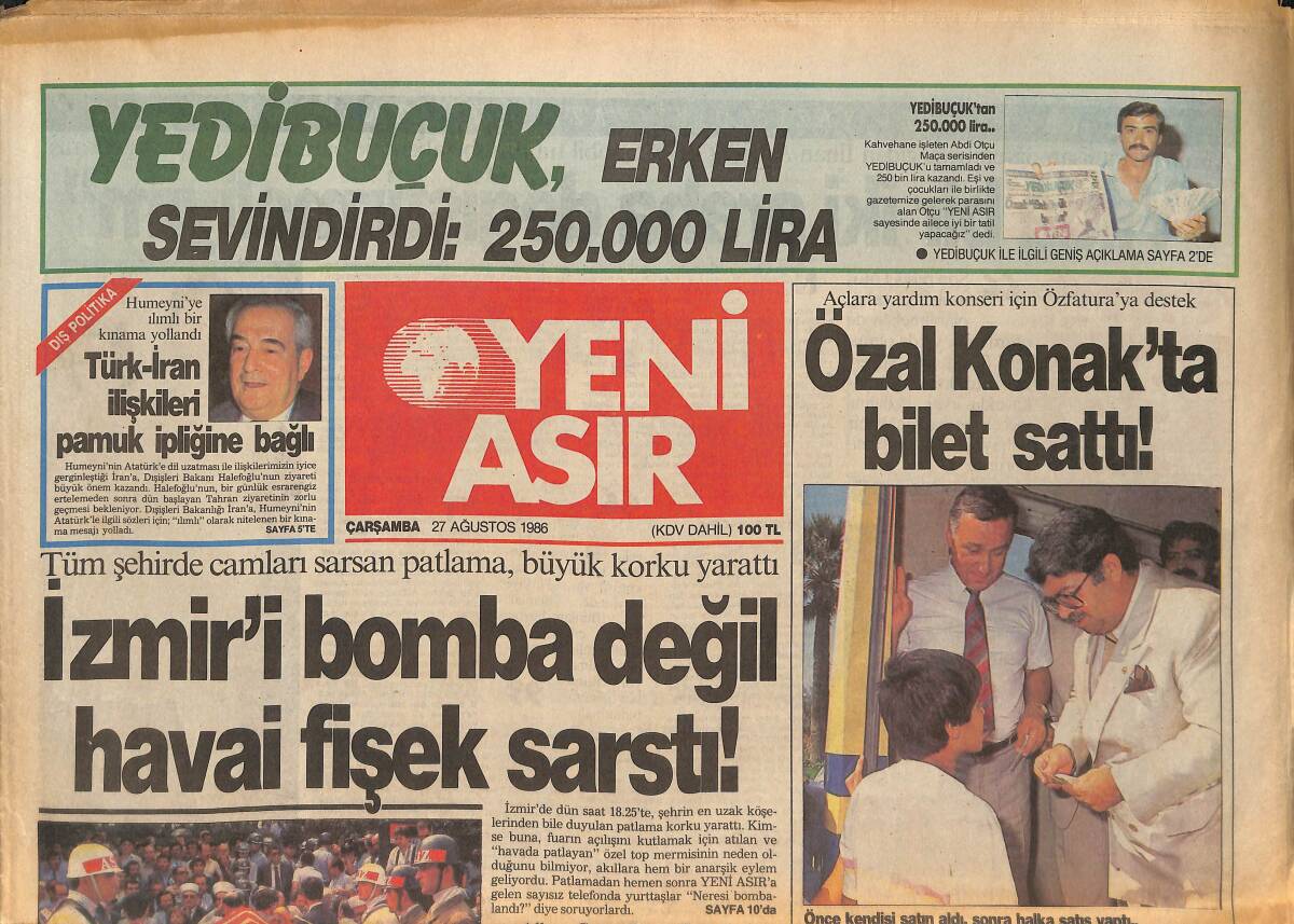 Yeni Asır Gazetesi 27 Ağustos 1986 - Celal Bayar'ın Cenaze Töreni Tv'den Yayınlanacak - İzmir'deki Patlama Büyük Korku Yarattı GZ132226 - 1