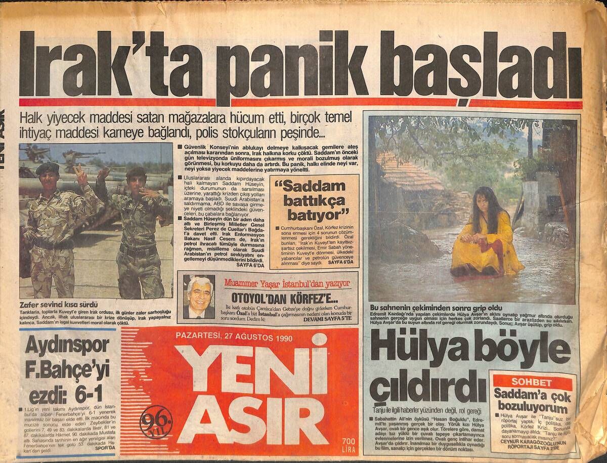 Yeni Asır Gazetesi 27 Ağustos 1990 - Hülya Avşar Böyle Çıldırdı - Irak'ta Panik Başladı GZ133769 - 1