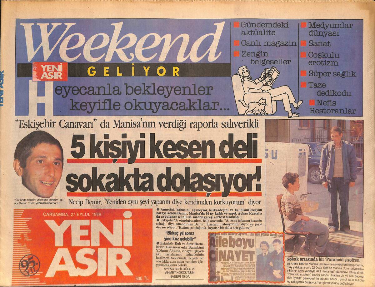 Yeni Asır Gazetesi 27 Eylül 1989 - 5 Kişiyi Kesen Deli Sokakta Dolaşıyor - Mitçotakis'in Damadı Öldürüldü GZ132273 - 1