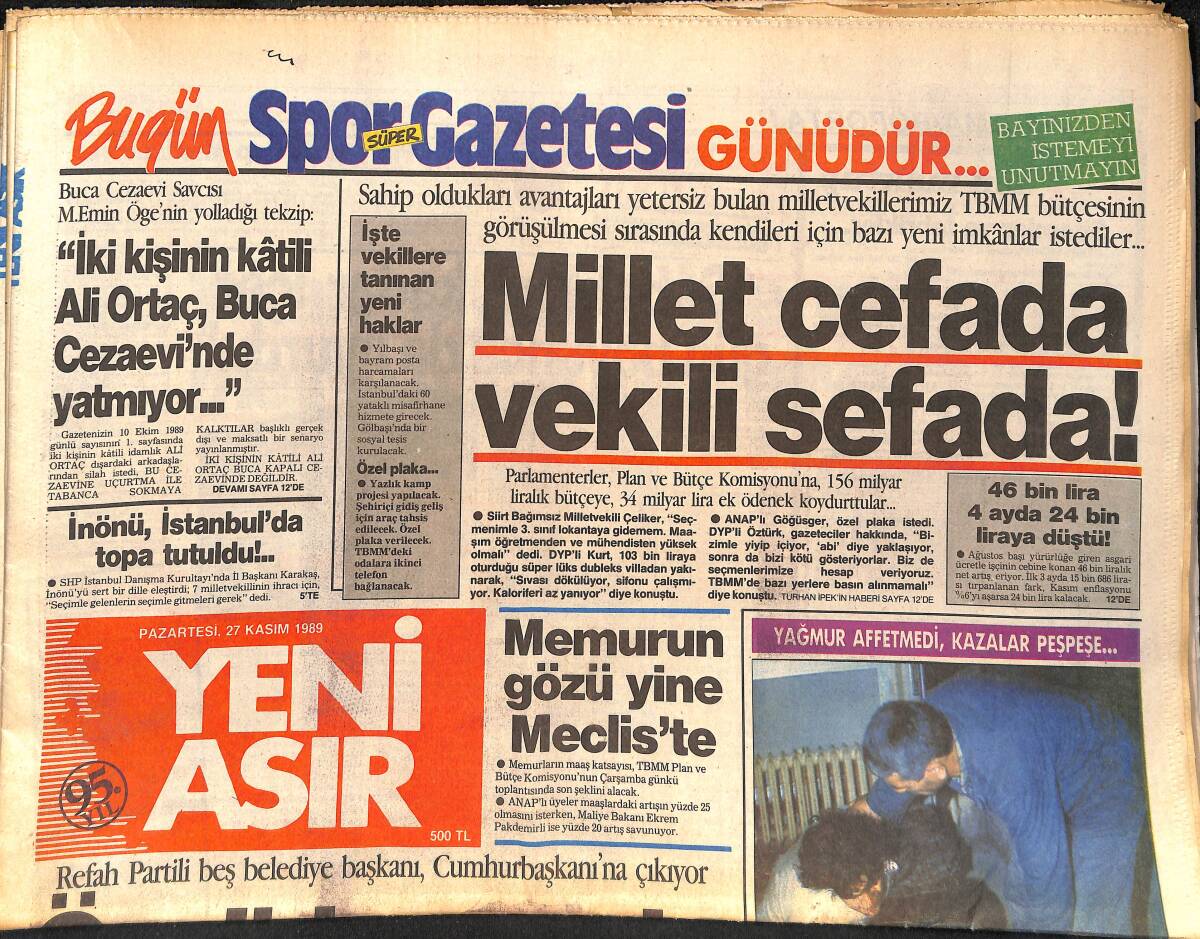 Yeni Asır Gazetesi 27 Kasım 1989 - Özal'dan Garip Kabul - Millet Cefada Vekili Sefada - İnönü İstanbul'da Topa Tutuldu GZ134774 - 1