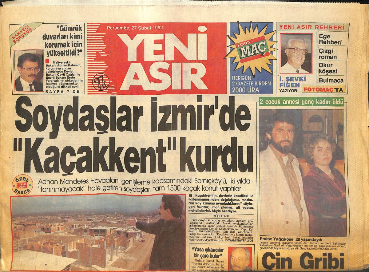 Yeni Asır Gazetesi 27 Şubat 1992 - Benetton : Türkiye Bizim İçin Çok Büyük Bir Pazar - Soydaşlar İzmir'de Kaçakkent Kurdu GZ133779 - 1