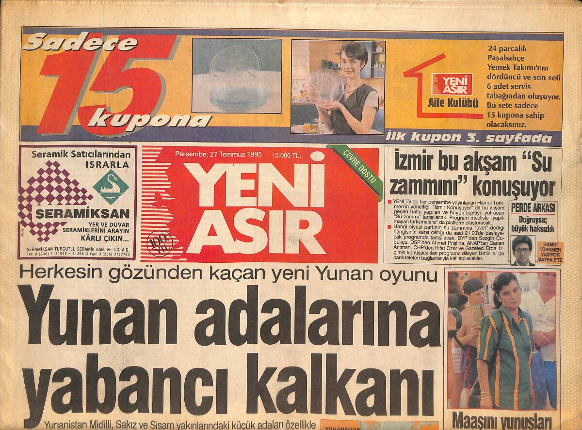 Yeni Asır Gazetesi 27 Temmuz 1995 - Cezaevi Kaçakları Bornova'da Görüldü - Taraftarı Karşıyaka'ya Güveniyor-Cezaevinden Kaçan Sapık Suç Üstü yakalandı GZ132314 - 1