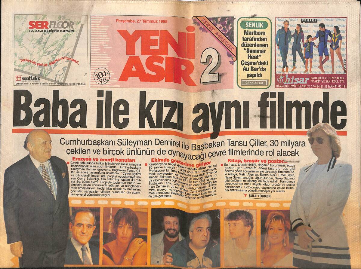 Yeni Asır Gazetesi 2 Eki 27 Temmuz 1995 - İzmir'e İki Diş Hastanesi Daha - Süleyman Demirel İle Tansu Çiller,30 Milyara Çekilen Çevre Filmlerinde Rol Alacak GZ132125 - 1
