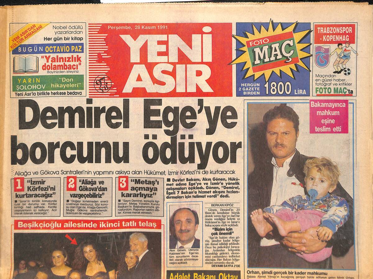 Yeni Asır Gazetesi 28 Kasım 1991 - Esnaf Zam İçin Kuyruğa Girdi - Demirel Ege'ye Borcunu Ödüyor GZ132209 - 1