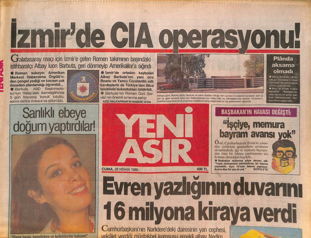 Yeni Asır Gazetesi 28 Nisan 1989 - Evren Yazlığının Duvarını 16 Milyona Kiraya Verdi - İzmir'de CIA Operasyonu ! GZ132137 - 1